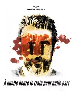 À quelle heure le train pour nulle part