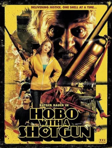 Hobo With a Shotgun