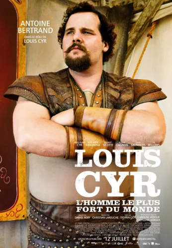 Louis Cyr – The Strongest Man in the World