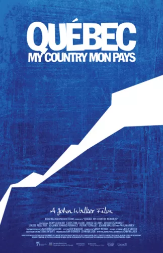 Quebec my country mon pays