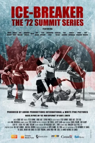 Ice-Breaker: The ’72 Summit Series