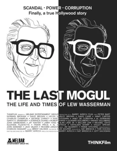 The Last Mogul: Lew Wasserman